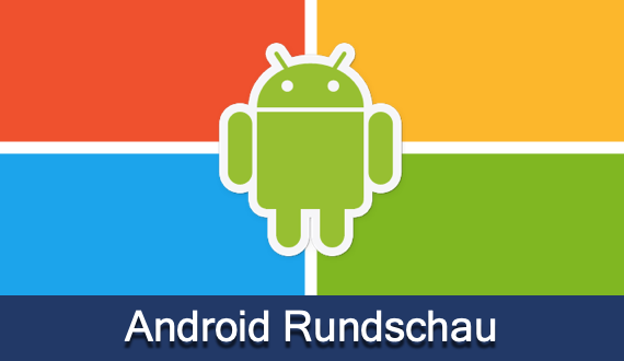 Android Rundschau KW 1/22 mit Microsoft Launcher, Outlook und Microsoft Edge