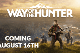 Let's Go Hunting: Way of the Hunter will release in August 2022
