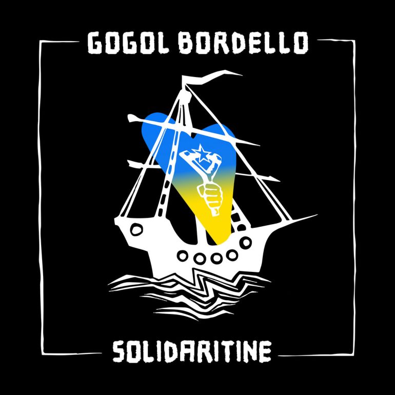 Gogol Bordello - Solidaritin ::: Review (2022)